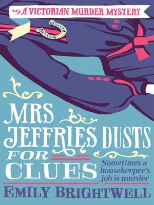 cover image of Mrs Jeffries Dusts For Clues